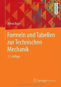 Formeln und Tabellen zur Technischen Mechanik (Auflage: 23) (repost)
