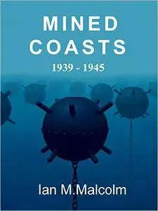 Mined Coasts (World War Two): British