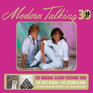 Modern Talking - The First & Second Album [30th Anniversary Edition] (2015)