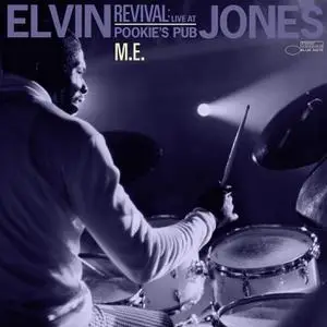 Elvin Jones - M.E. (Live at Pookie's Pub, 1967) (2022) [Official Digital Download]