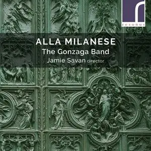 The Gonzaga Band - Alla Milanese (2023)