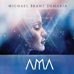 Michael Brant DeMaria - Ama (2018)