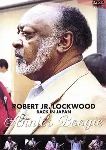 Robert Jr.Lockwood: Back in Japan - Annie's Boogie (2004)