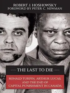 «The Last to Die» by Robert J.Hoshowsky