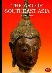 The Art of Southeast Asia (World of Art)