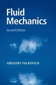 Fluid Mechanics, Second Edition