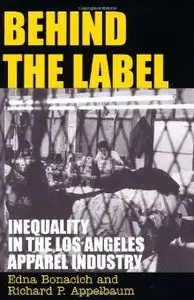 Behind the Label: Inequality in the Los Angeles Apparel Industry (repost)