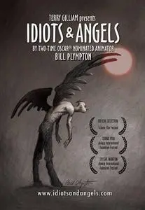 Idiots and Angels (2008)