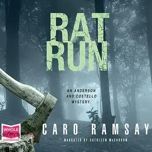 «Rat Run» by Caro Ramsay