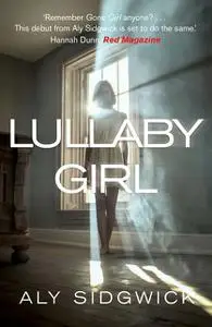 «Lullaby Girl» by Aly Sidgwick