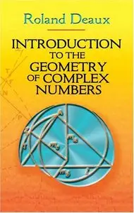 Introduction to the Geometry of Complex Numbers (Repost)