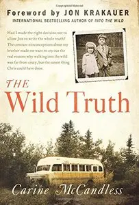 The Wild Truth: The Untold Story of Sibling Survival