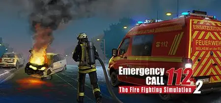 Emergency Call 112 The Fire Fighting Simulation 2 (2021)