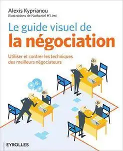 Le guide visuel de la négociation
