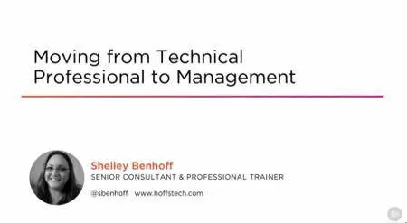 Moving from Technical Professional to Management