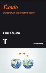 «Éxodo» by Paul Collier