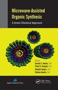 Microwave-Assisted Organic Synthesis: A Green Chemical Approach (Repost)