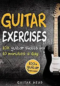 Guitar Exercises by Guitar Head