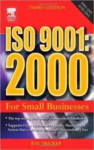 ISO 9001:2000 For Small Businesses