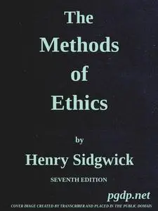 «The Methods of Ethics» by Henry Sidgwick