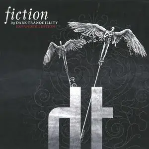 Dark Tranquillity - Fiction (2008) [Expanded Edition]