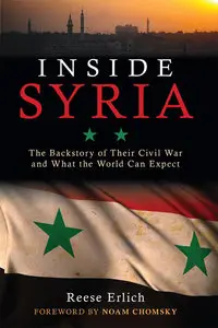 Inside Syria: The Backstory of Their Civil War and What the World Can Expect (repost)