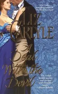 «A Deal With the Devil» by Liz Carlyle