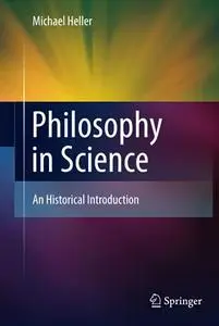 Philosophy in Science: An Historical Introduction (Repost)