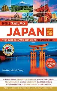 Japan Travel Guide & Map Tuttle Travel Pack: Your Guide to Japan's Best Sights for Every Budget