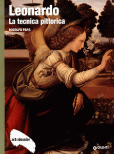 Leonardo: La Tecnica Pittorica (Art dossier Giunti) [Repost]