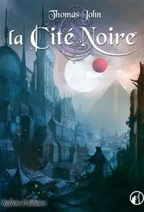 La Cité Noire – John Thomas