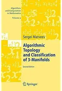 Algorithmic Topology and Classification of 3-Manifolds (2nd edition) [Repost]