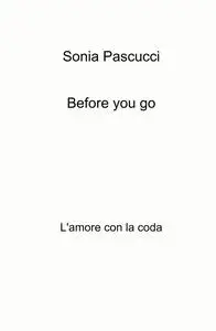 Before you go
