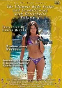 Lauren Brooks - The Ultimate Body Sculpt and Conditioning with Kettlebells Vol.3