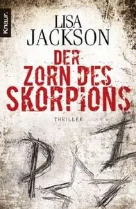 Lisa Jackson - Der Zorn des Skorpions