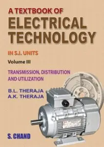 Text Book of Electrical Technology: Volume 3
