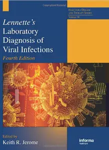 Lennette's Laboratory Diagnosis of Viral Infections, 4 edition