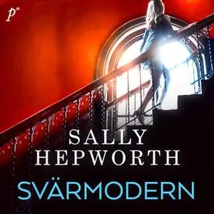 «Svärmodern» by Sally Hepworth