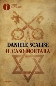 Daniele Scalise - Il caso Mortara
