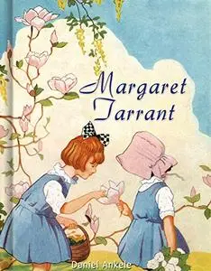 Margaret Tarrant: 95+ Children's Illustrations