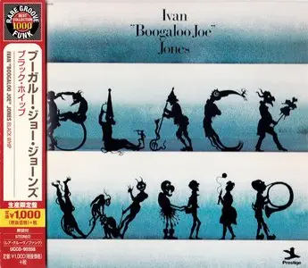 Ivan "Boogaloo Joe" Jones - Black Whip (1973) {2014 Japan Rare Groove Funk Best Collection 1000 UCCO-90358}