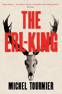 «The Erl-King» by Michel Tournier