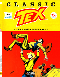 Tex Classic - Volume 7 - Una Trama Infernale