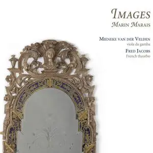 Mieneke van der Velden, Fred Jacobs - Marin Marais: Images (2013)