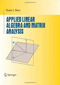 Applied Linear Algebra and Matrix Analysis