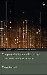 Corporate Opportunities: A Law and Economics Analysis