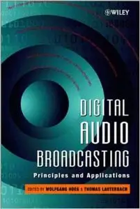 Digital Audio Broadcasting: Principles and Applications (repost)