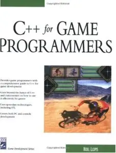 C++ For Game Programmers [Repost]