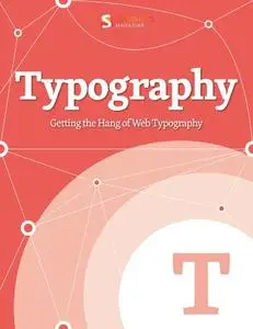 Typography: Getting the Hang of Web Typography
