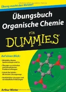 Übungsbuch Organische Chemie für Dummies [Repost]